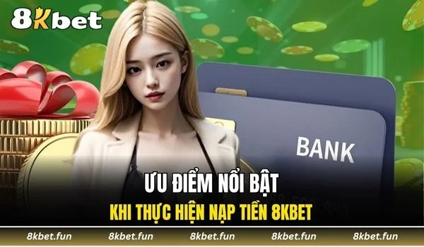 Ưu điểm nổi bật khi thực hiện giao dịch tại nhà cái